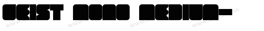 Geist Mono Medium字体转换